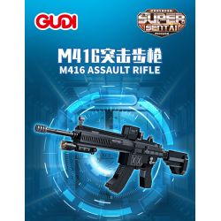 GUDI 40301 non  SÚNG TRƯỜNG TẤN CÔNG M416 8 TỔ HỢP bộ đồ chơi xếp lắp ráp ghép mô hình Gun SUPER SENTAI M416 ASSAULT RIFLE