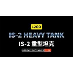 12GO 97006 XE TĂNG HẠNG NẶNG IS-2 1:28 tỷ lệ 1:28 bộ đồ chơi xếp lắp ráp ghép mô hình Military Army IS-2 HEAVY TANK Quân Sự Bộ Đội 1402 khối