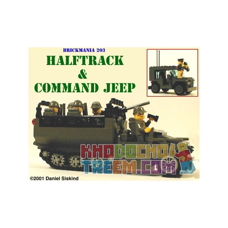 BRICKMANIA 203 non  XE BÁN TẢI TRONG THẾ CHIẾN II VÀ JEEP CHỈ HUY bộ đồ chơi xếp lắp ráp ghép mô hình Military Army WW2 HALFTRACK AND COMMAND JEEP Quân Sự Bộ Đội 342 khối