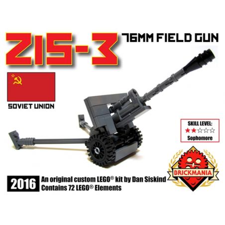 BRICKMANIA 2016 non  SÚNG 76MM M1942 (ZIS-3) bộ đồ chơi xếp lắp ráp ghép mô hình Military Army ZIS-3 76MM FIELD GUN Quân Sự Bộ Đội 72 khối