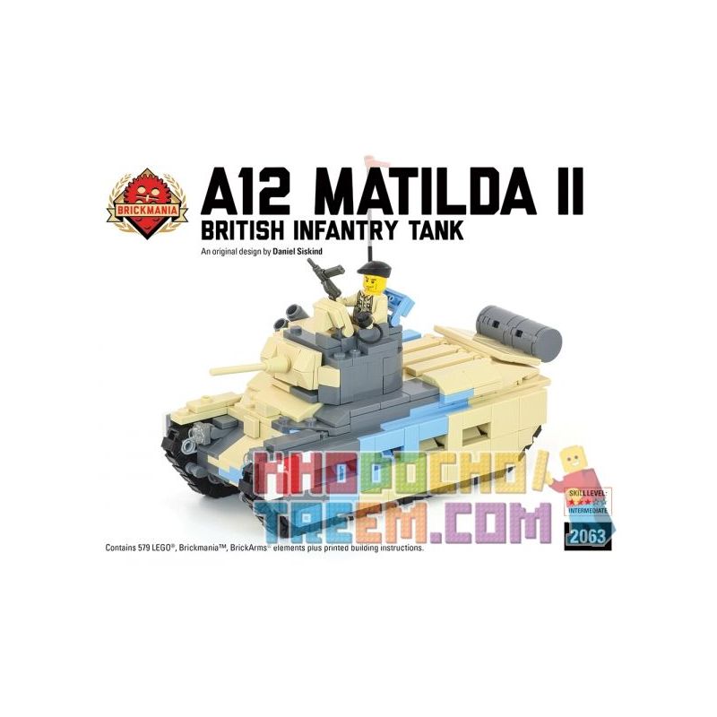 BRICKMANIA 2063 non  XE TĂNG BỘ BINH MATILDA MK.II (A12) bộ đồ chơi xếp lắp ráp ghép mô hình Military Army A12 MATILDA II INFANTRY TANK Quân Sự Bộ Đội 579 khối