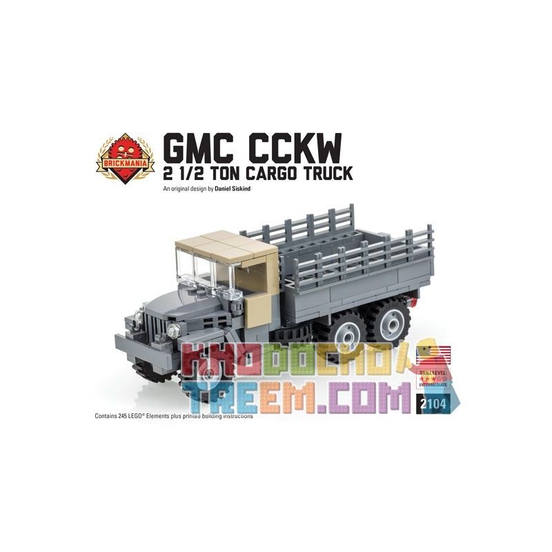 BRICKMANIA 2104 non  XE TẢI CHỞ HÀNG GMC CCKW 2 1 TẤN bộ đồ chơi xếp lắp ráp ghép mô hình Military Army GMC CCKW 2 1/2 TON CARGO TRUCK Quân Sự Bộ Đội 245 khối