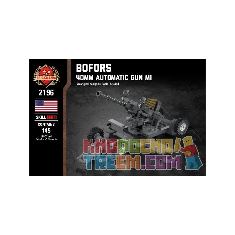 BRICKMANIA 2196 non  SÚNG PHÒNG KHÔNG BOFORS 40MM bộ đồ chơi xếp lắp ráp ghép mô hình Military Army BOFORS - 40MM AUTOMATIC GUN M1 Quân Sự Bộ Đội 145 khối