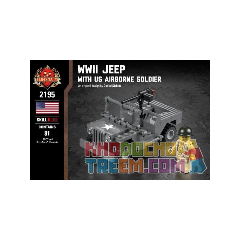 BRICKMANIA 2195 non  XE JEEP TRONG THẾ CHIẾN II VÀ LÍNH DÙ HOA KỲ bộ đồ chơi xếp lắp ráp ghép mô hình Military Army WWII JEEP WITH US AIRBORNE SOLDIER Quân Sự Bộ Đội 81 khối
