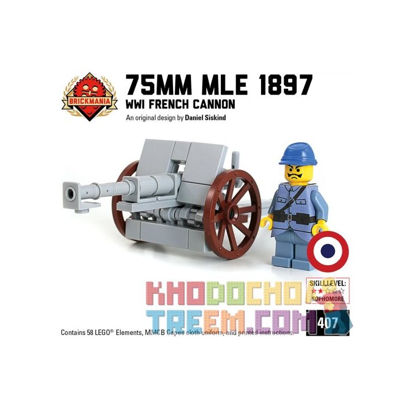 BRICKMANIA 407 non  75MM MLE 1897 "PHÁP 75" bộ đồ chơi xếp lắp ráp ghép mô hình Military Army 75MM MLE 1897 “FRENCH 75” Quân Sự Bộ Đội 58 khối